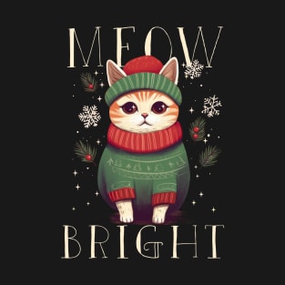 MEOW BRIGHT CUTE CHRISTMAS SWEATER CAT T-Shirt