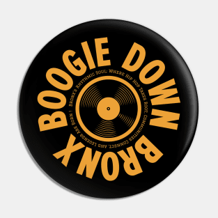 Boogie Down Bronx Hip Hop Logo - Vintage Vinyl Record Design Pin