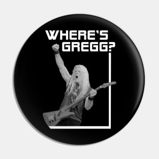 Where's Gregg? Black and White Pin