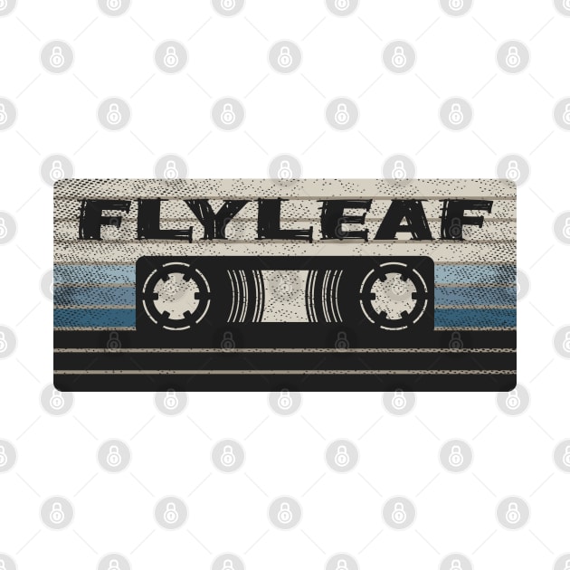 Flyleaf Mix Tape by getinsideart