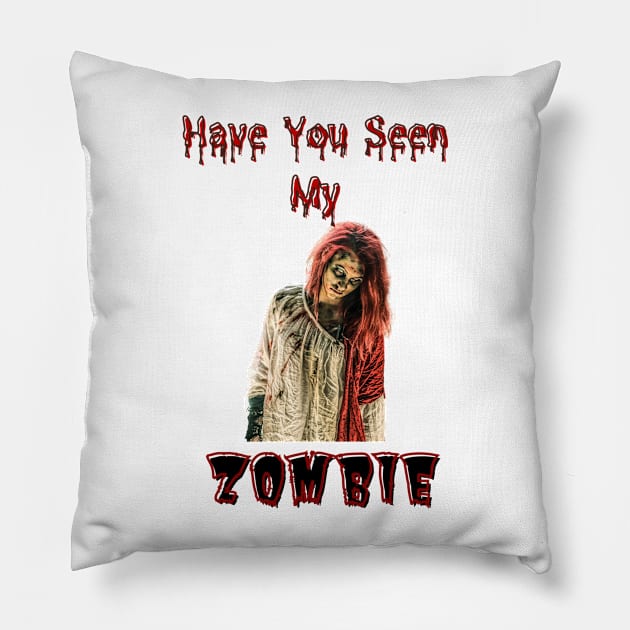 Have You Seen My Zombie Pillow by Kongsepts