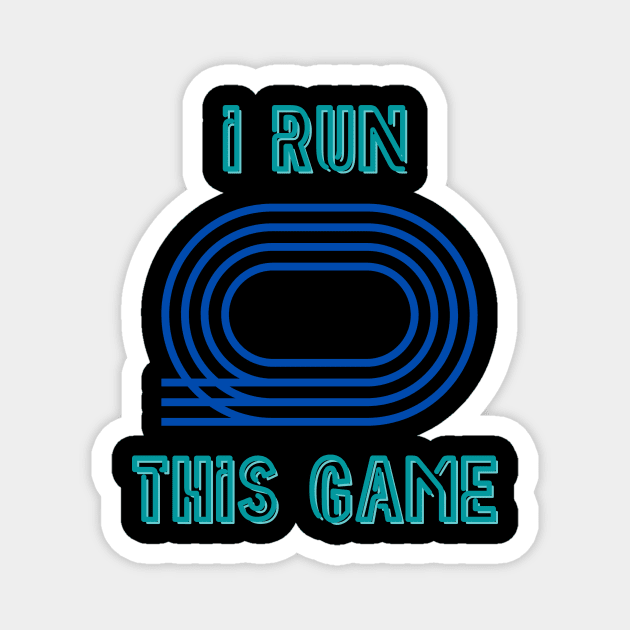 I Run This Game Magnet by Track XC Life