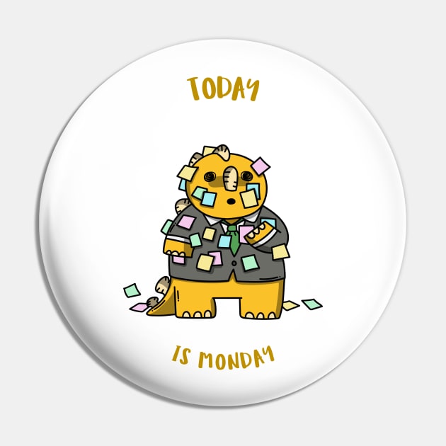 Today is Monday Pin by ZB Designs