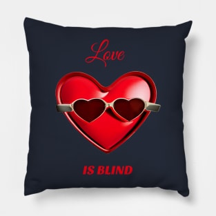 Love is blind Pillow