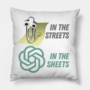 Clippy In The Sheets, Chat GPT In The Streets Pillow