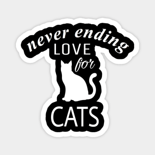 never ending love for cats Magnet