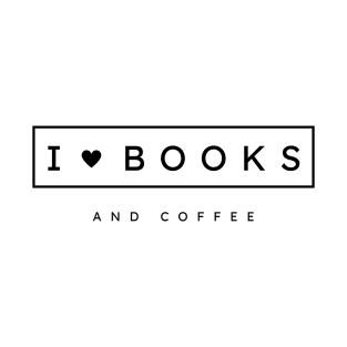 I love books and coffee T-Shirt
