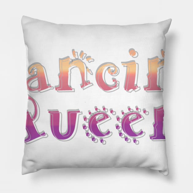 Dancing Queen Pillow by afternoontees