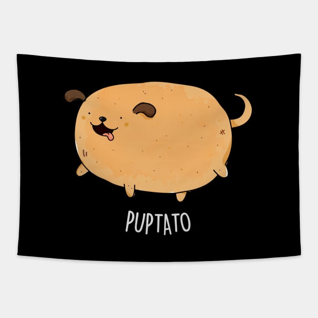 Puptato Cute Potato Puppy Pun Tapestry by punnybone