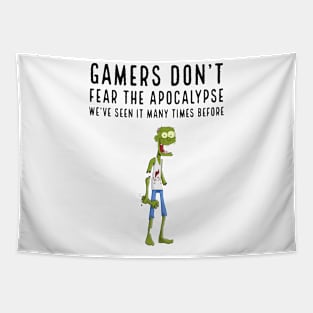 Gamers don't fear the apocalypse Tapestry