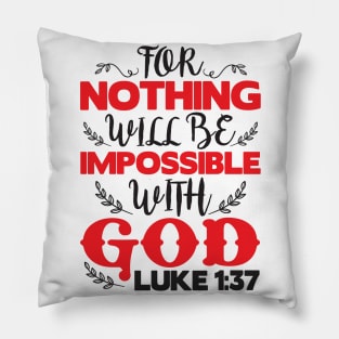 Luke 1:37 Pillow