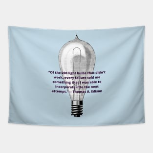 Thomas A. Edison quote about persistence Tapestry