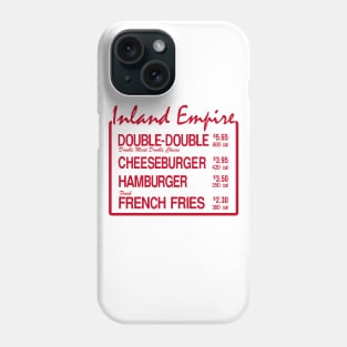 Inland Empire Burger Phone Case