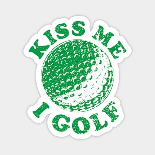 Kiss Me I Golf Magnet