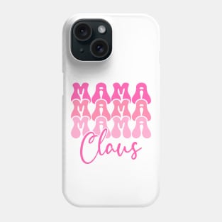 Mama Claus Retro Pink Christmas Design Phone Case