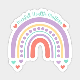 Mental Health Matters | Rainbow Peach Candy Magnet