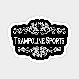 The Sport Trampoline Magnet