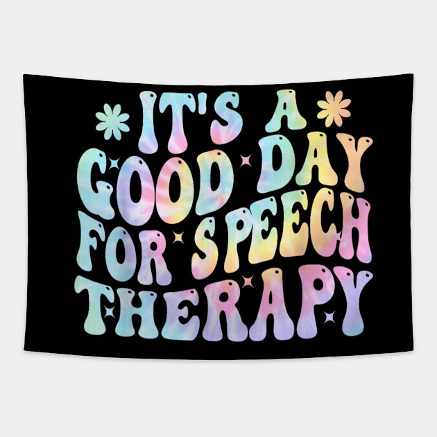 it's a good day for speech therapy Speech Pathologist SLP Tapestry by SmilArt