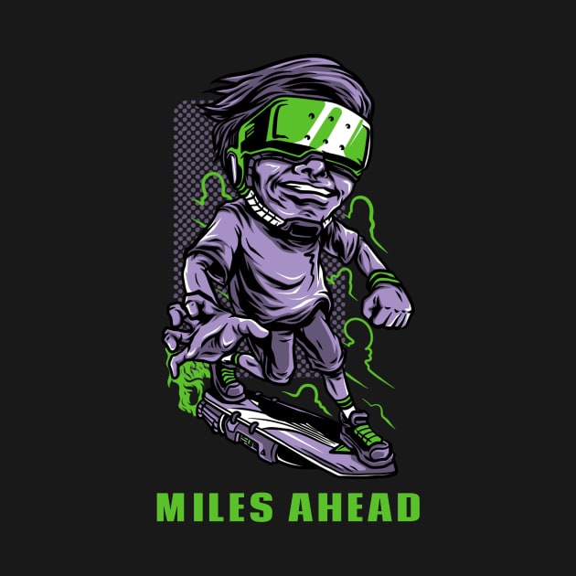 Miles ahead. by Milon store
