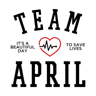 TEAM APRIL KEPNER T-Shirt