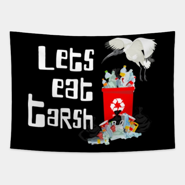 Let's Eat Trash | Aussie Bin Chicken Ibis Tapestry by WebStarCreative