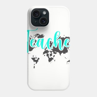 Teacher changing the world one kid at a time Phone Case