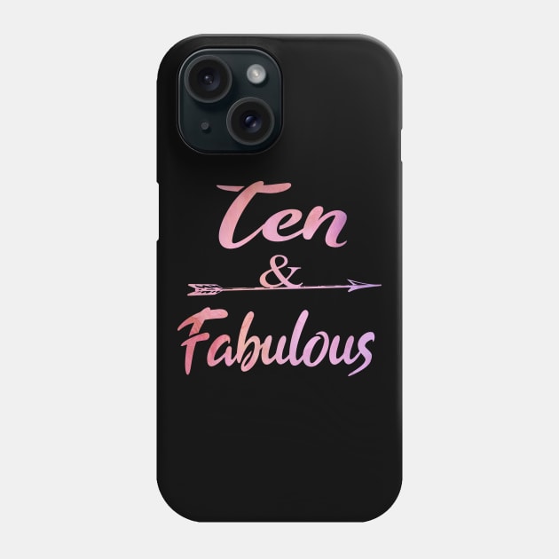Ten And Fabulous Cute 10th birthday Girl Gift Phone Case by Grabitees