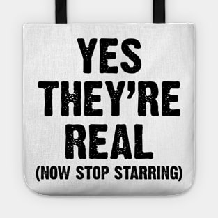 Yes They Are Real v2 Tote