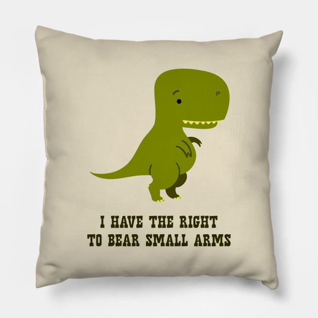 The Right To Bear Small Arms Pillow by n23tees