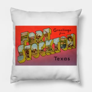 Greetings from Fort Stockton, Texas - Vintage Large Letter Postcard Pillow