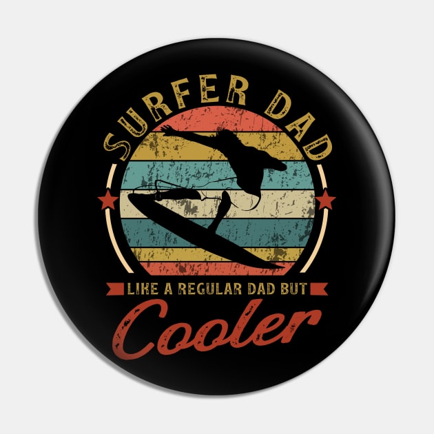 Surfer Dad Pin by banayan