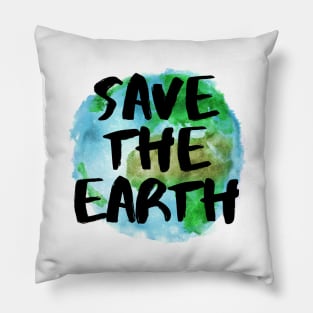 SAVE THE EARTH - environmental Pillow