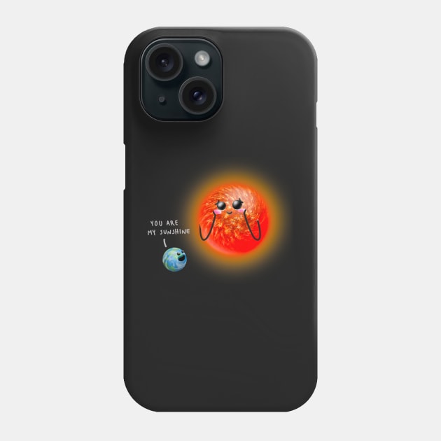 You Are My Sunshine Phone Case by thecurlyredhead