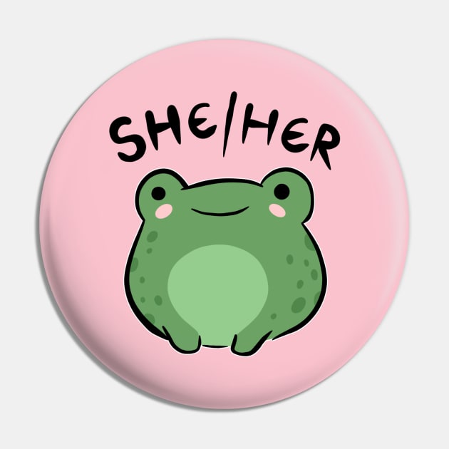 She Her Frog: A Kawaii Story of Cute Characters and Feminine Friendship Pin by Ministry Of Frogs