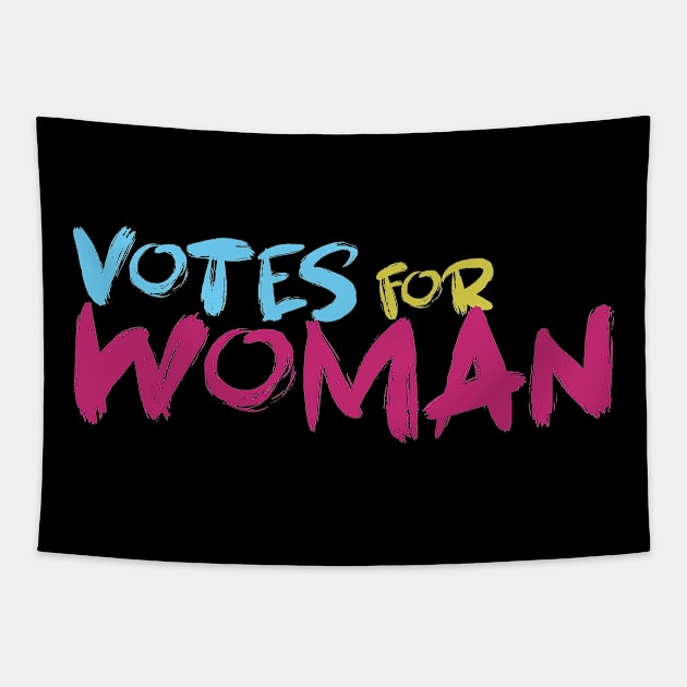 Vote for woman Tapestry by Egit