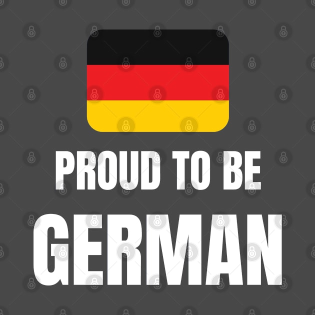 Proud to be German by InspiredCreative