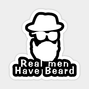 Real men have beard Magnet