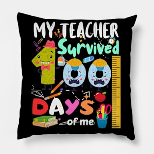 Funny My teacher survived 100 days of me school girls boys Pillow