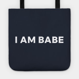 I am babe - Matching Costumes for Couples Tote