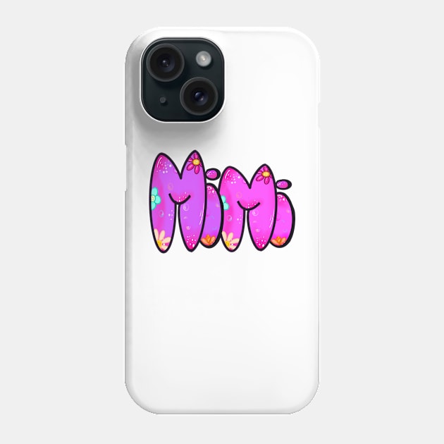 Mimi Top 10 best personalised gifts - Mimi - personalised,personalized custom name with flowers Phone Case by Artonmytee