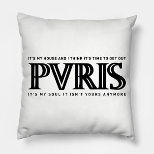 PVRIS - My House Pillow