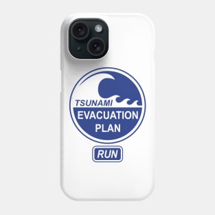 Tsunami Evacuation Plan Phone Case