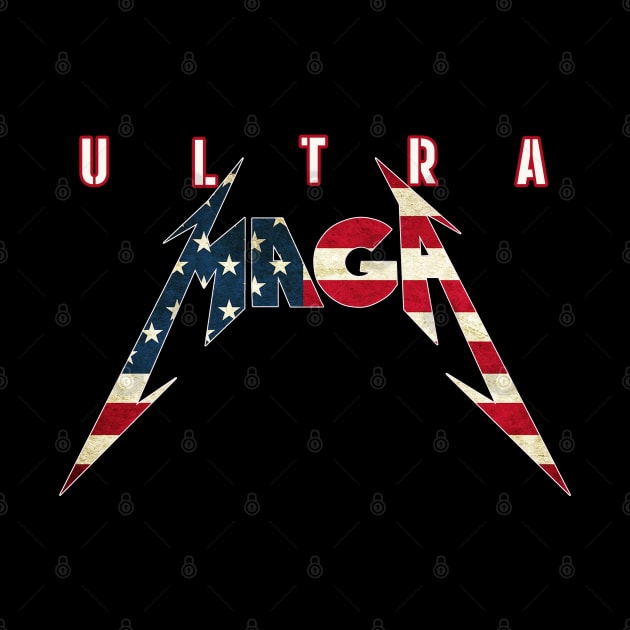 ULTRA MAGA by Grinner Mountain