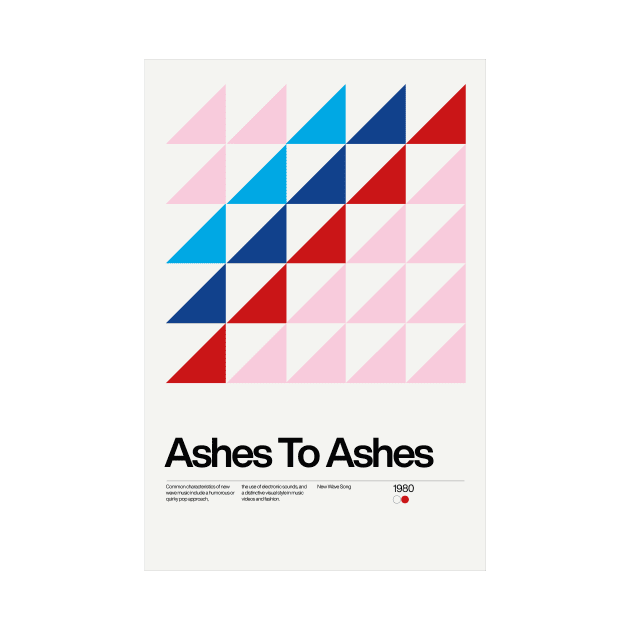 Ashes To Ashes Inspired Lyrics Design by sub88