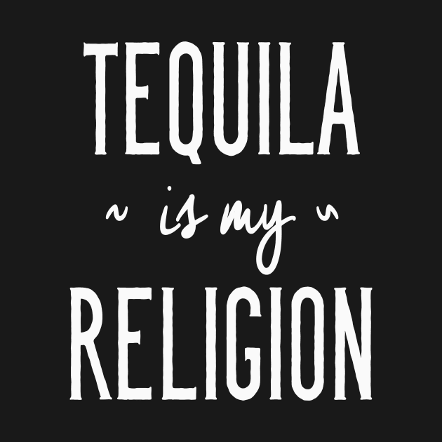 Tequila Is My Religion by Cosmo Gazoo