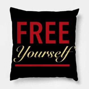 Free yourself Pillow