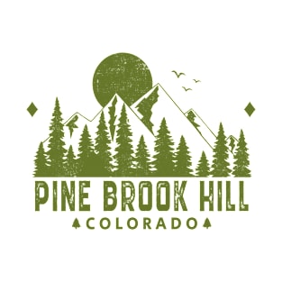 Pine Brook Hill Colorado Mountain Souvenir T-Shirt