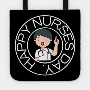 Happy Nurses Day Tote