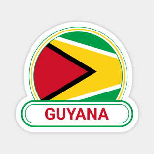 Guyana Country Badge - Guyana Flag Magnet