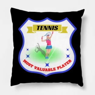 Most valuable player tennis Pillow